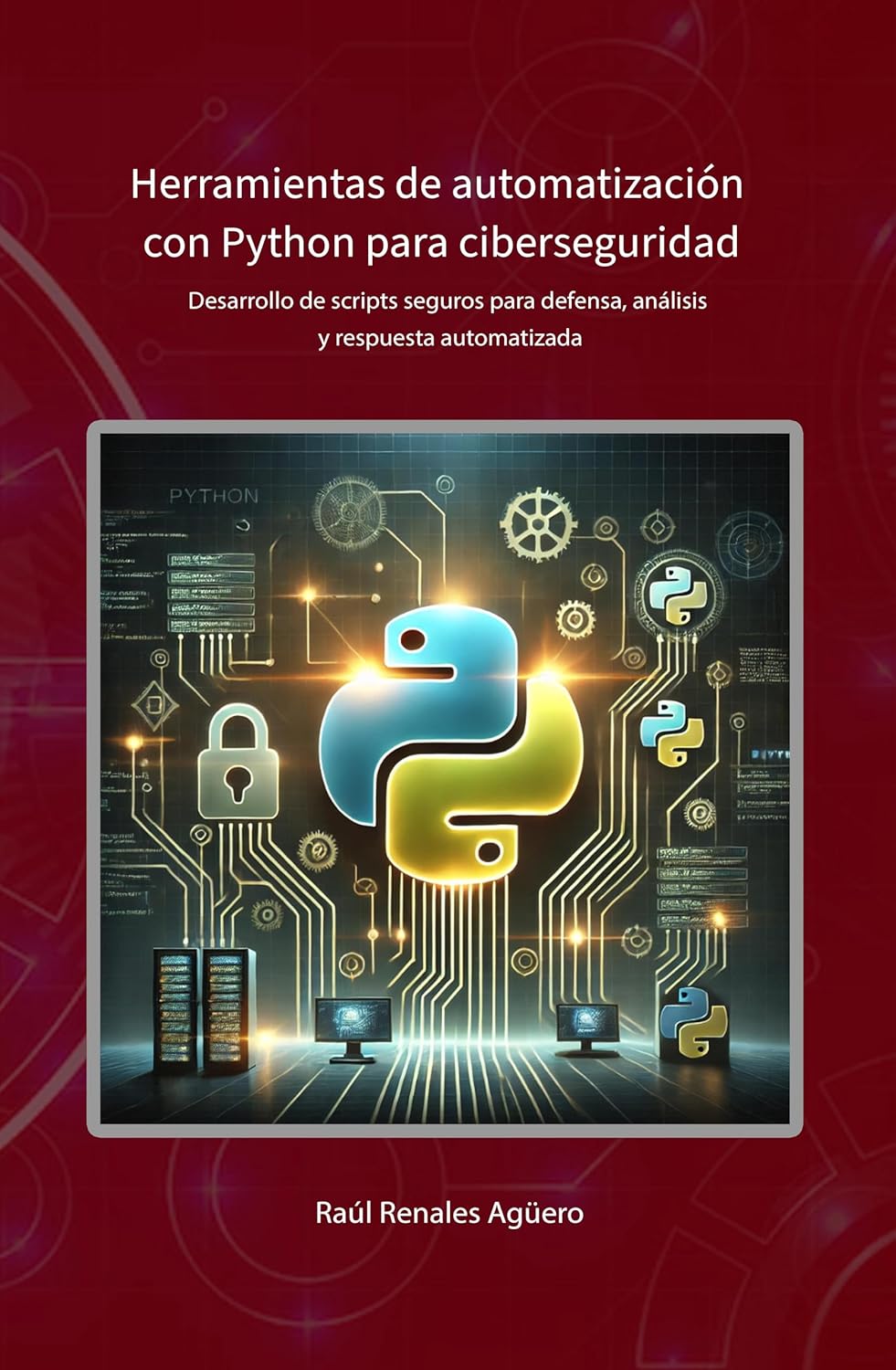Herramientas de automatización con Python para ciberseguridad