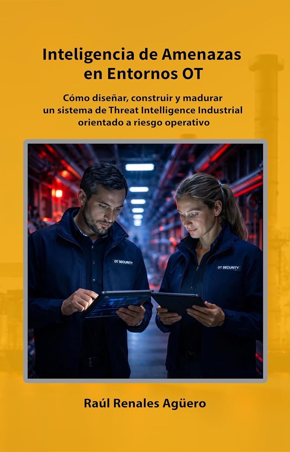 Inteligencia de Amenazas en Entornos OT