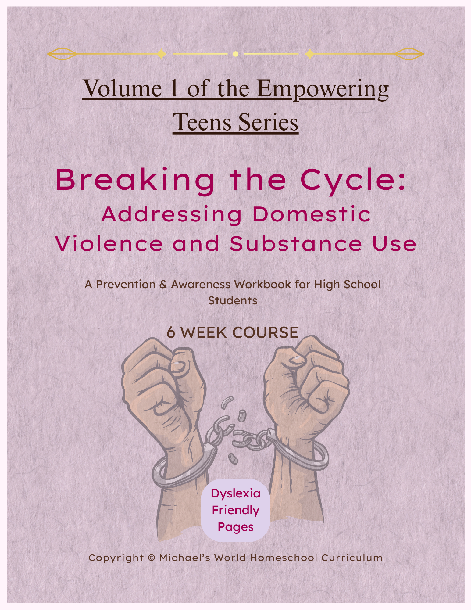 Empowering Teens Series Volume 1: Breaking the Cycle: Addressing Domestic Violence & Substance Use