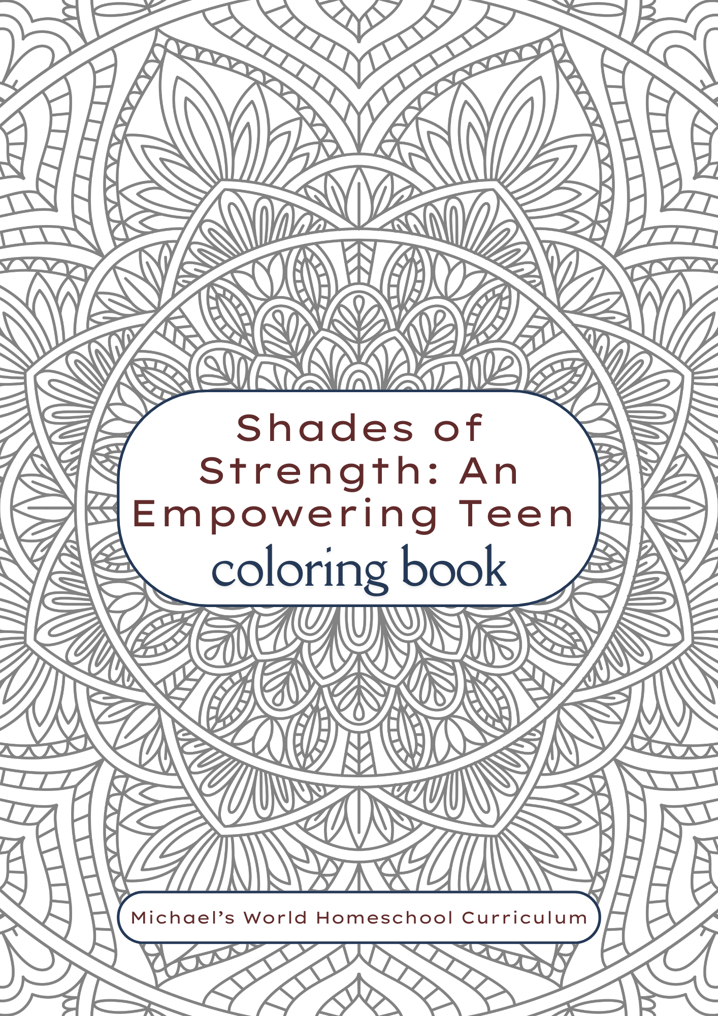  Empowering Teens Series: Shade of Strength Coloring Book