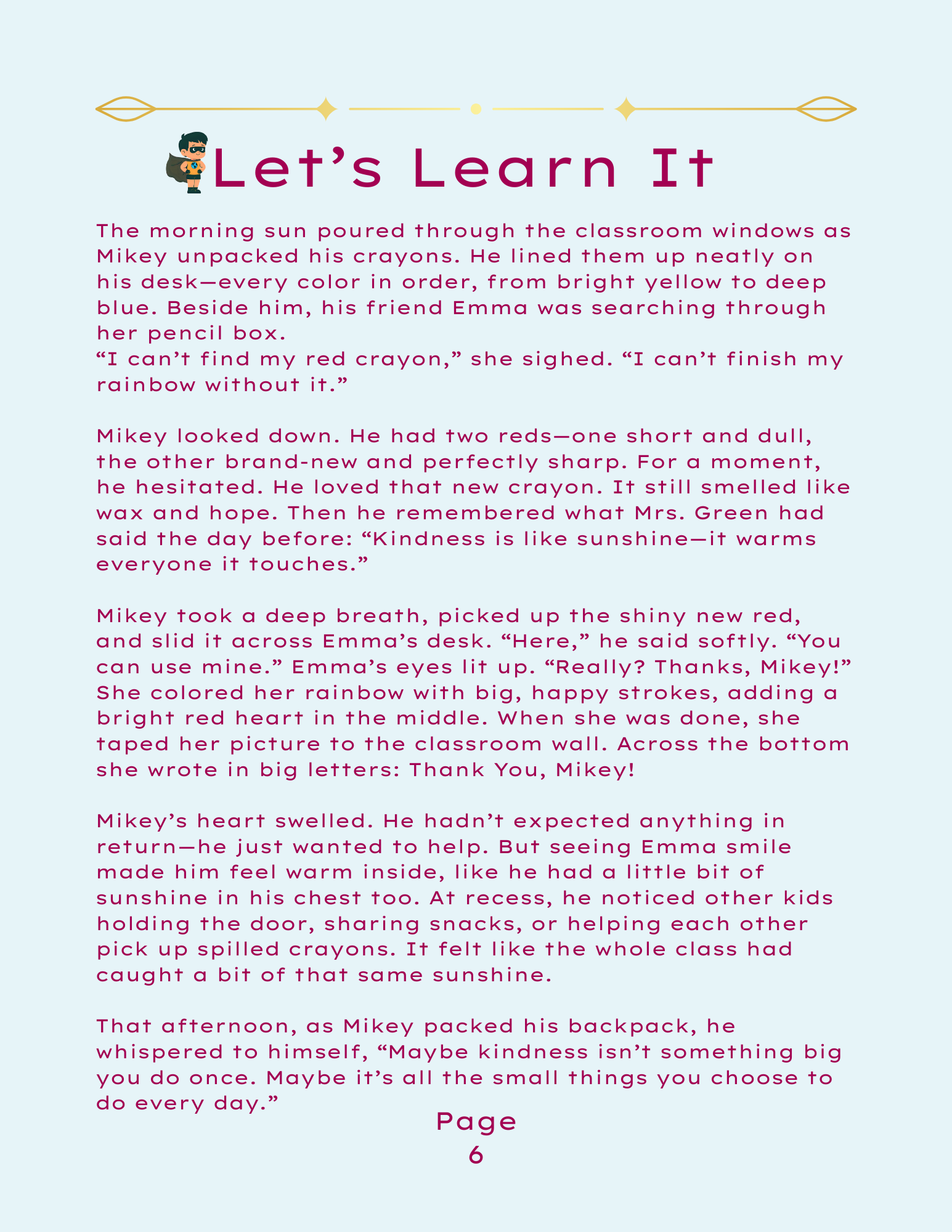 Empowering Kids Series Volume 2: Mikey Learns Kindness