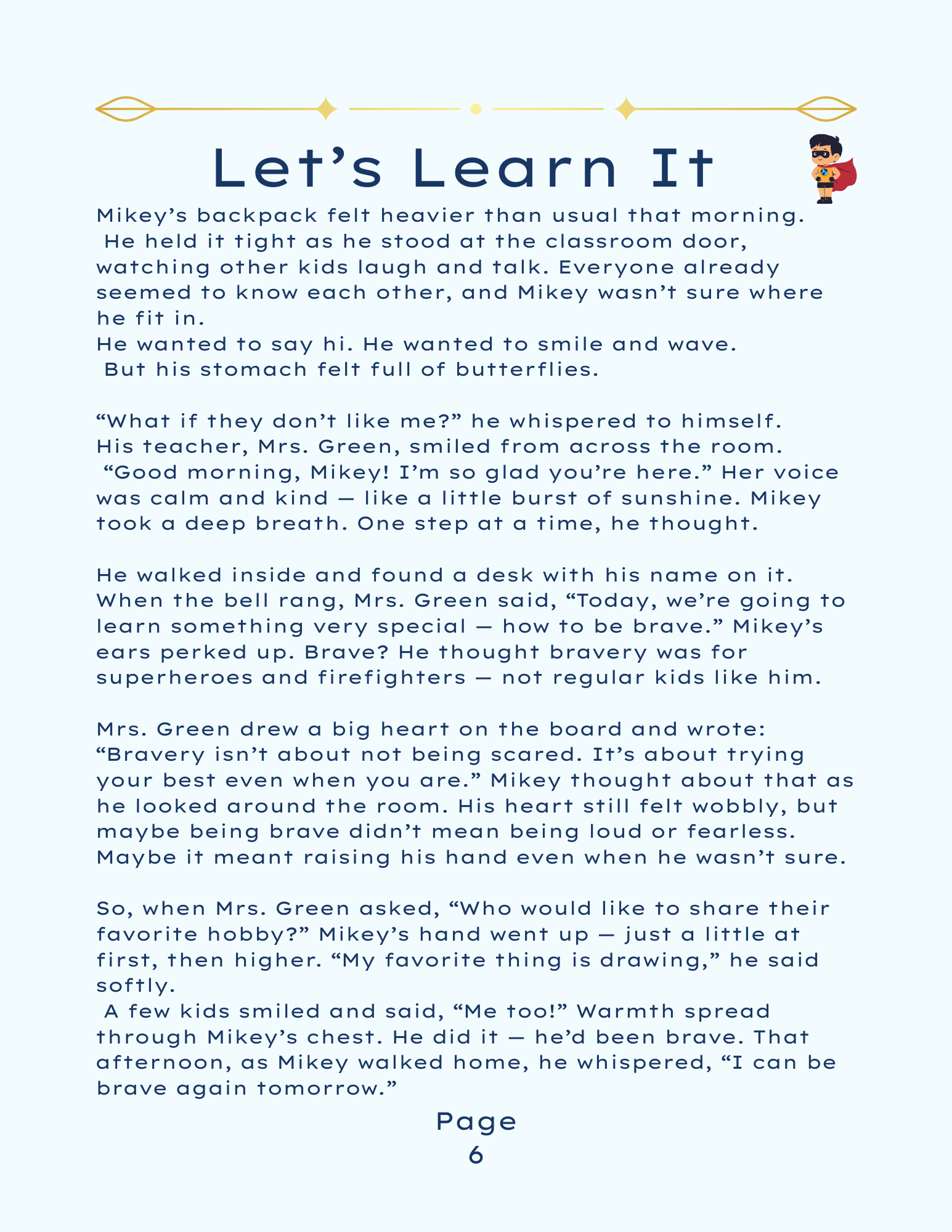 Empowering Kids Series Volume 1: Mikey Learns Bravery