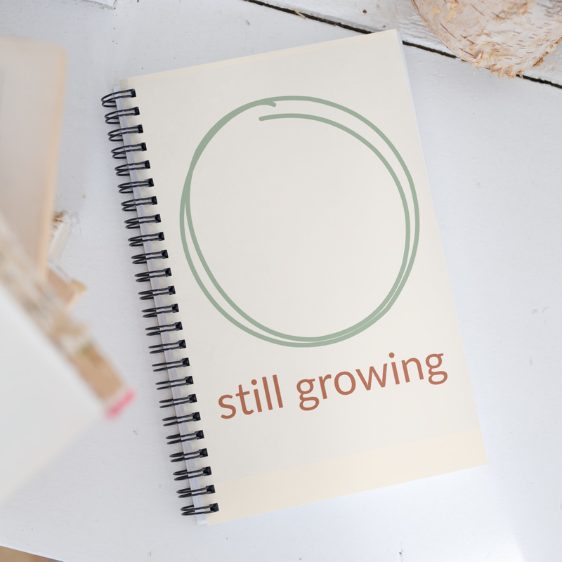 Still Growing Spiral Notebook