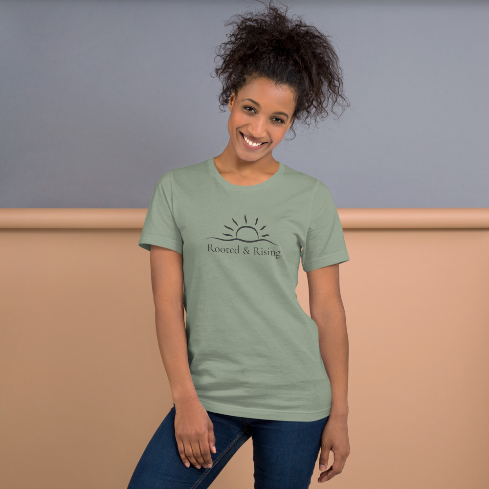 Rooted & Rising T-Shirt