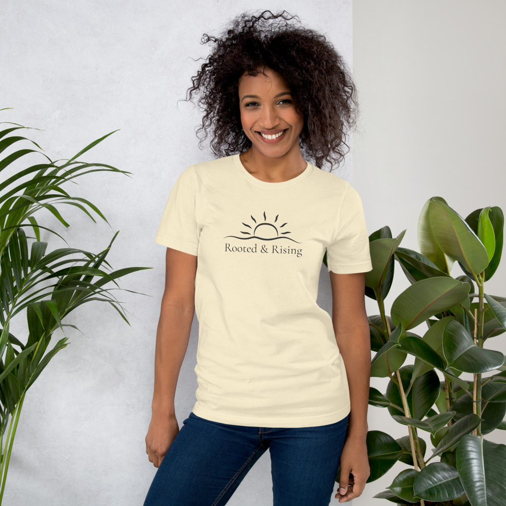 Rooted & Rising T-Shirt