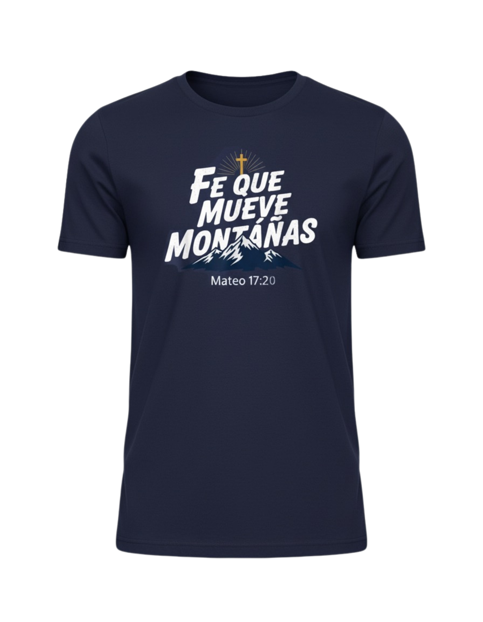 Playera Fe que Mueve Montañas