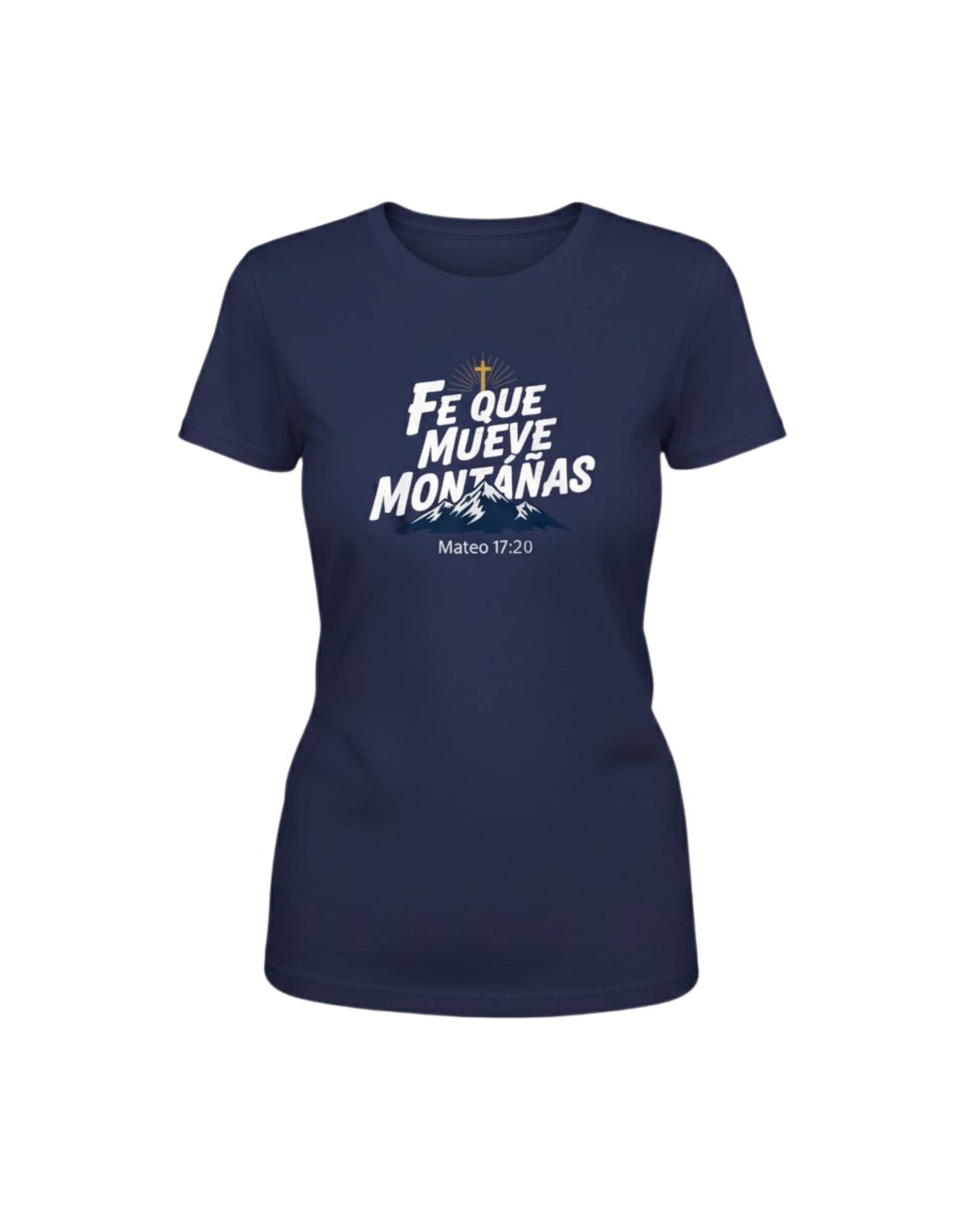 Playera Fe que Mueve Montañas
