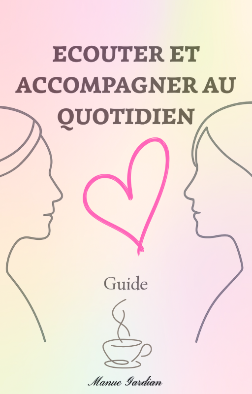 Ecouter et accompagner au quotidien (ebook)