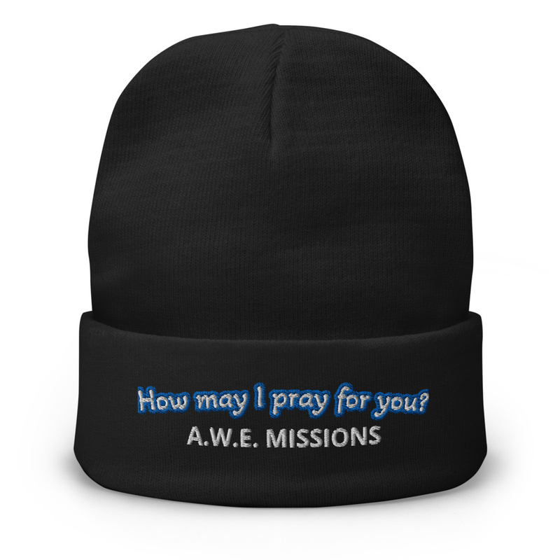 How may I pray for you - Embroidered Beanie