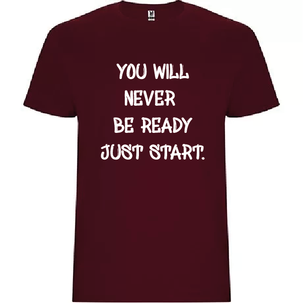 T-shirt "Just Start"