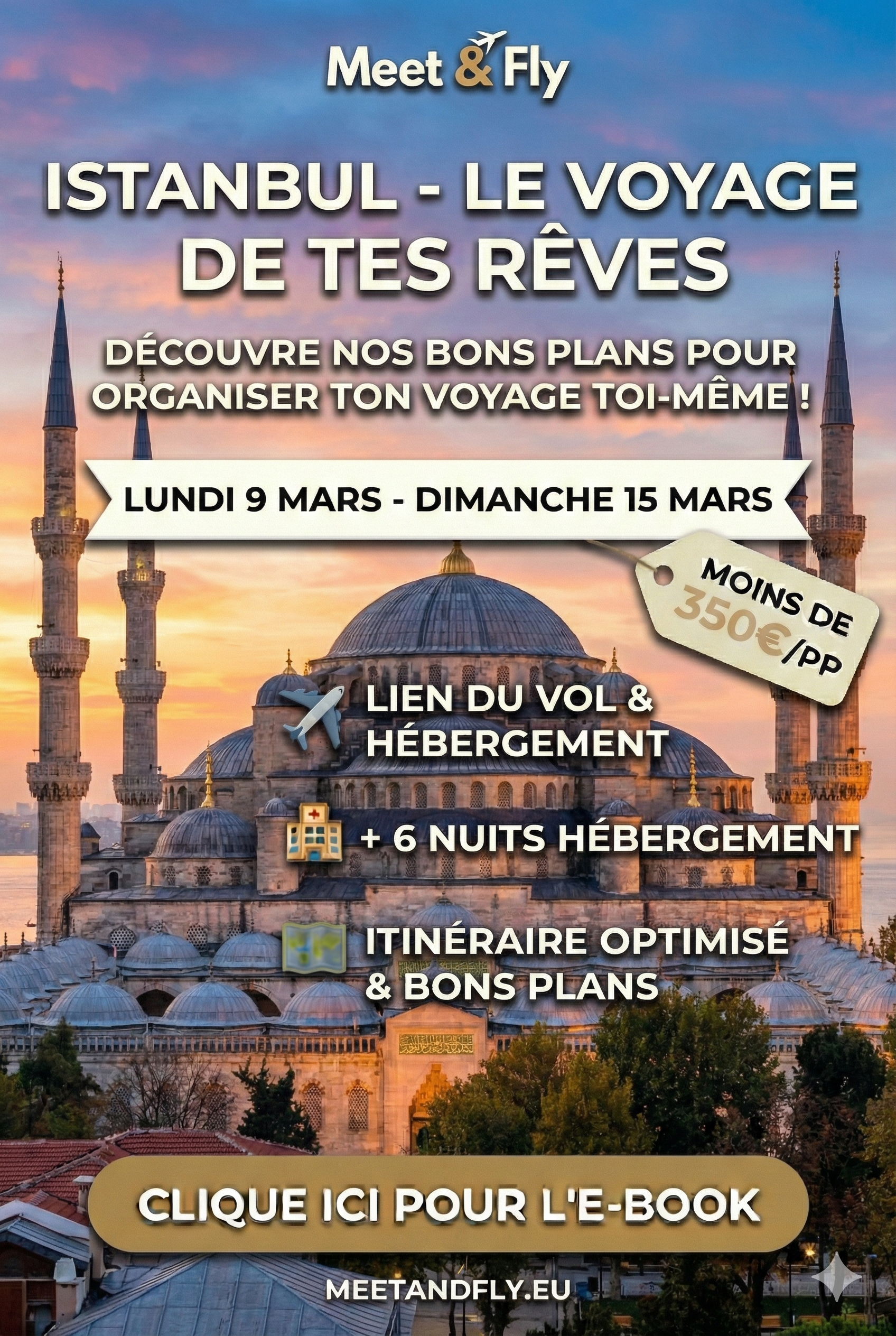 ✈️ Istanbul — Entre Deux Mondes 🇹🇷