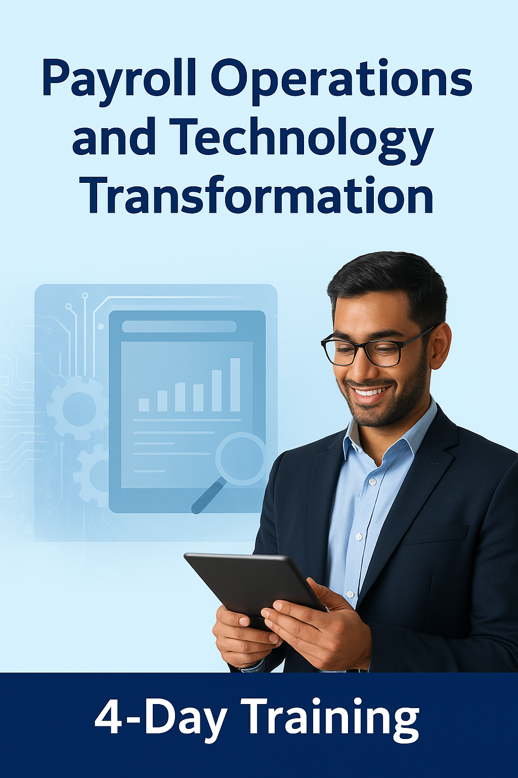 Payroll Operations and Technology Transformation (4 Days)