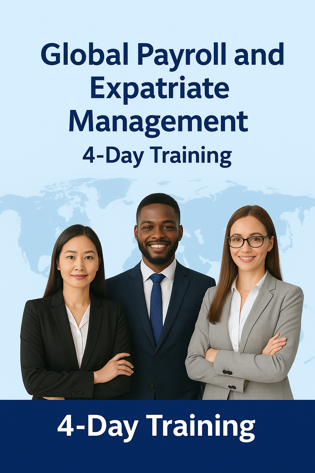 Global Payroll and Expatriate Management (4 Days Training) 