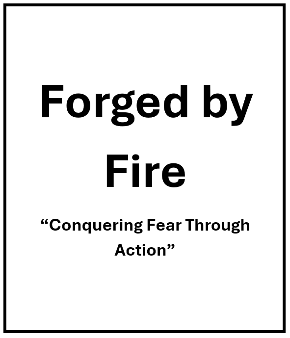 Forged by Fire