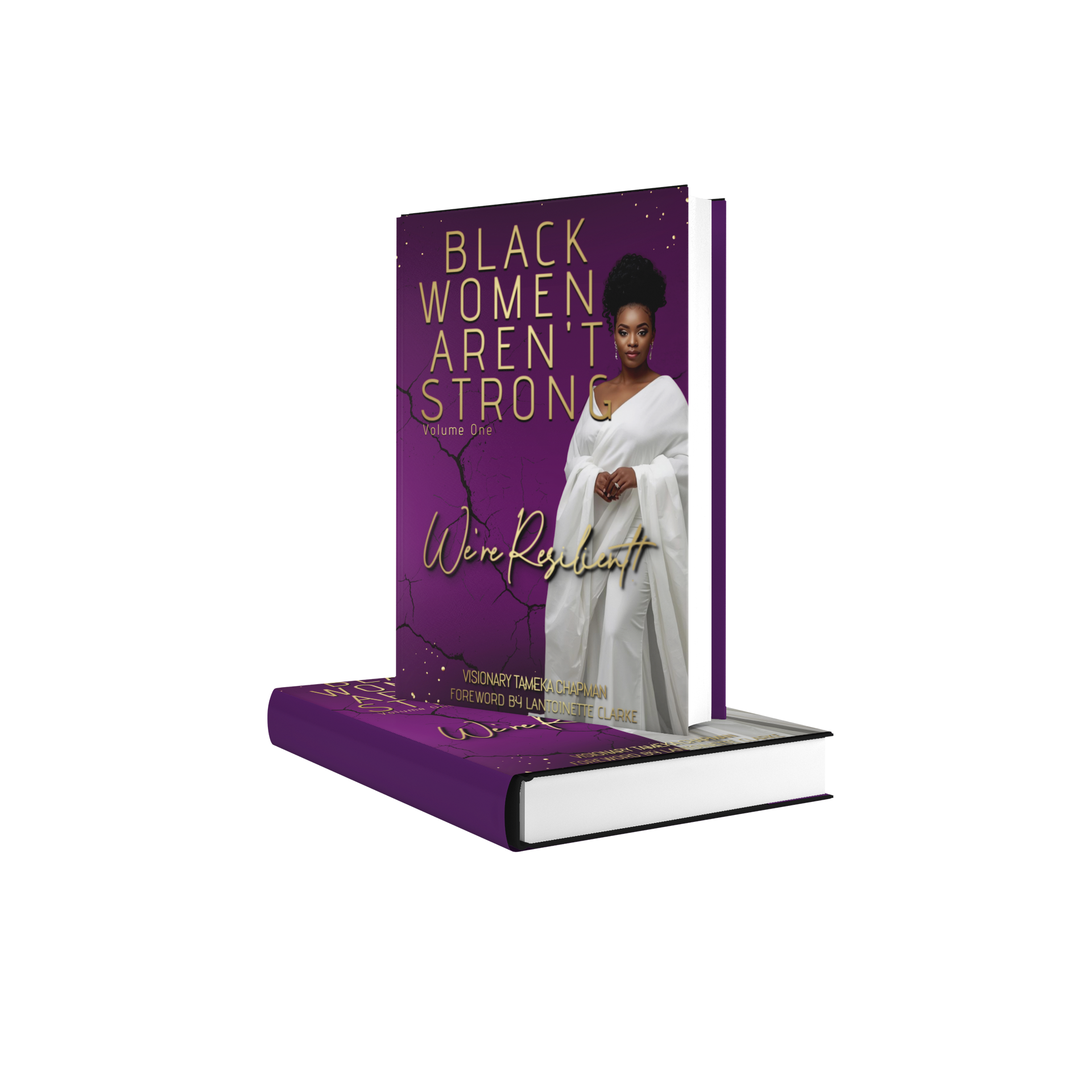 Black Women Aren't Strong: We're Resilient!