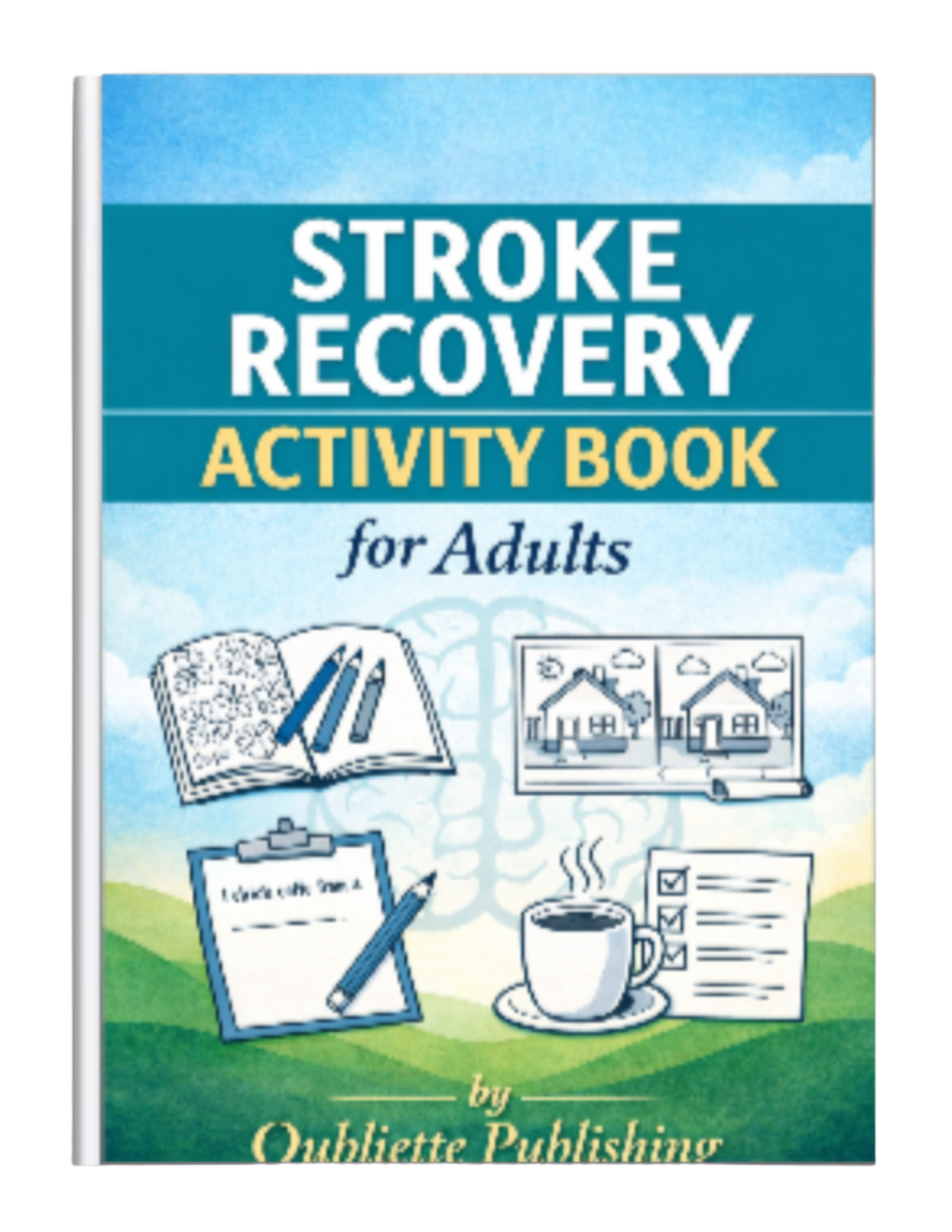 Stroke Recovery Activity Book