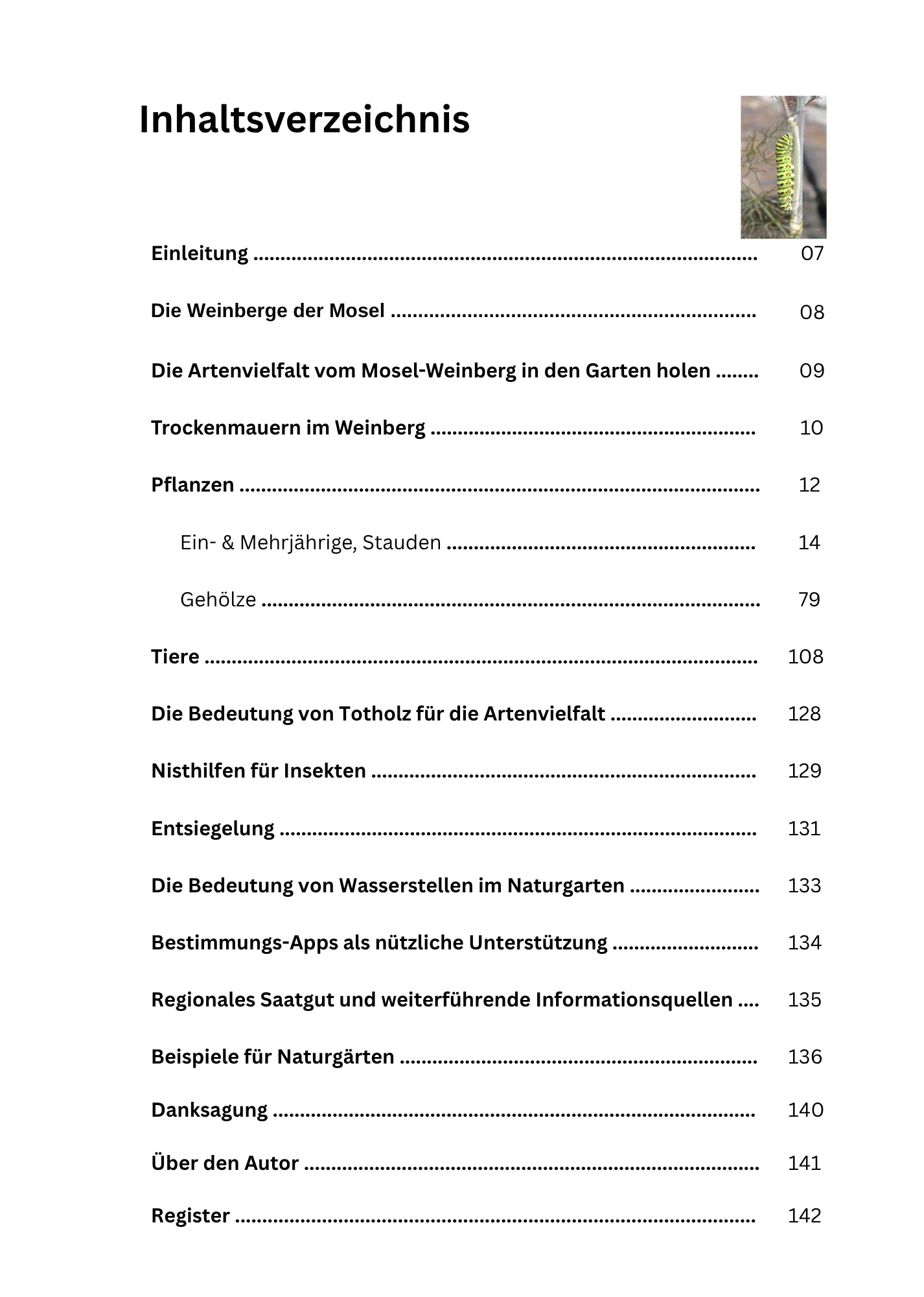 Artenvielfalt. Vom Weinberg in den Garten.