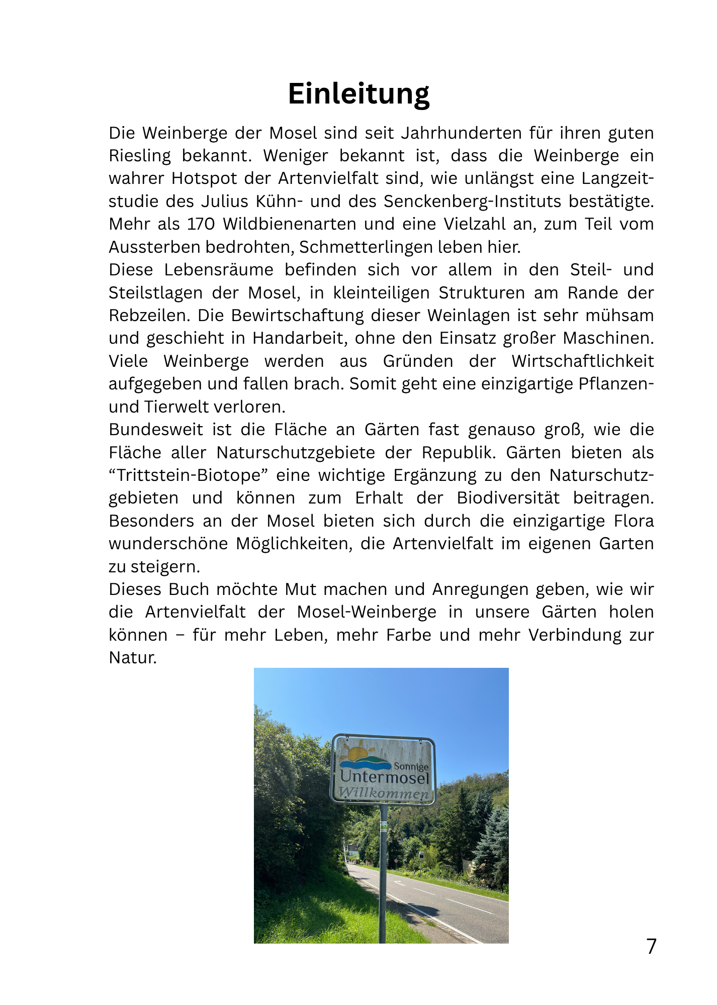 Artenvielfalt. Vom Weinberg in den Garten.