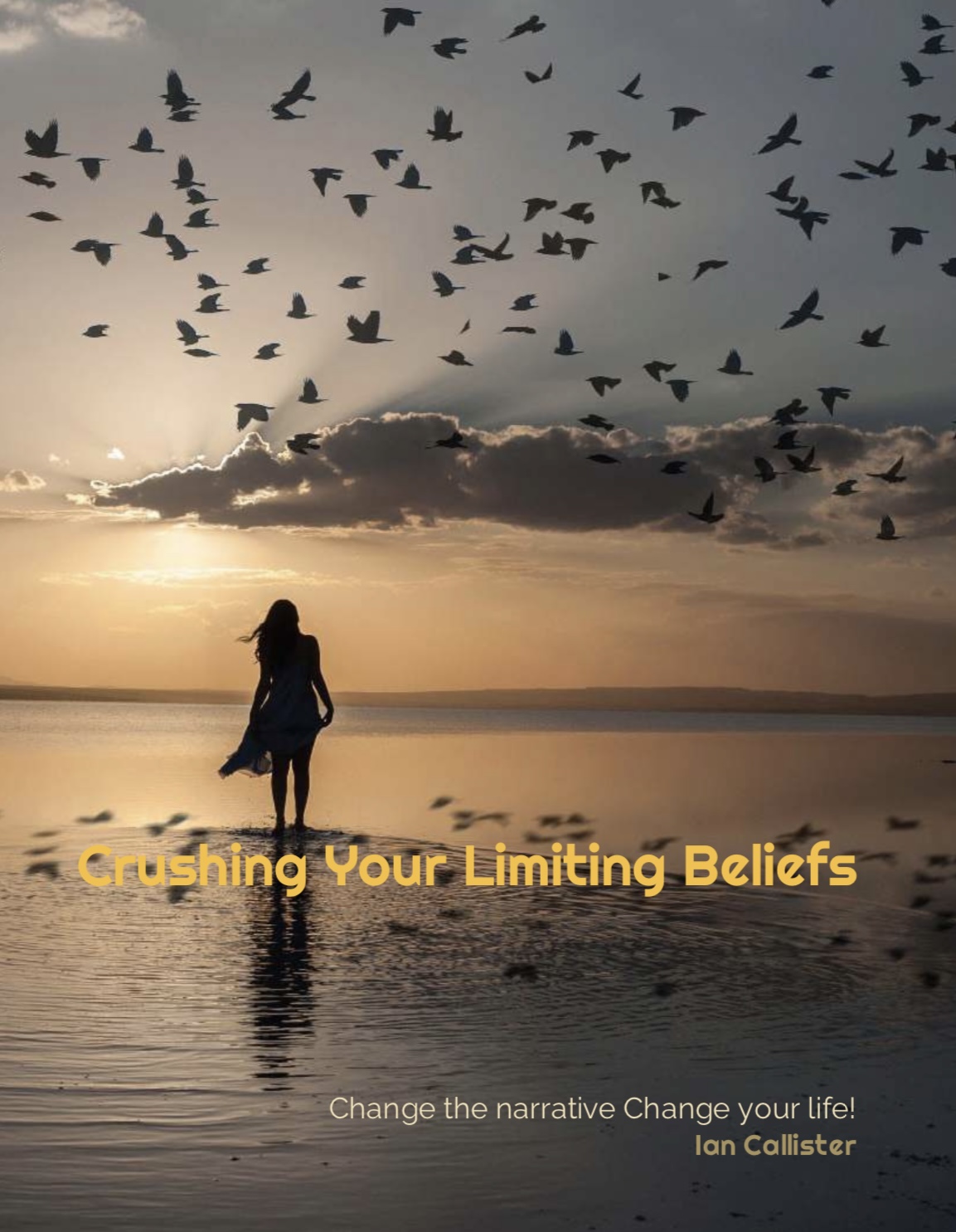 Crushing Your Limiting Beliefs