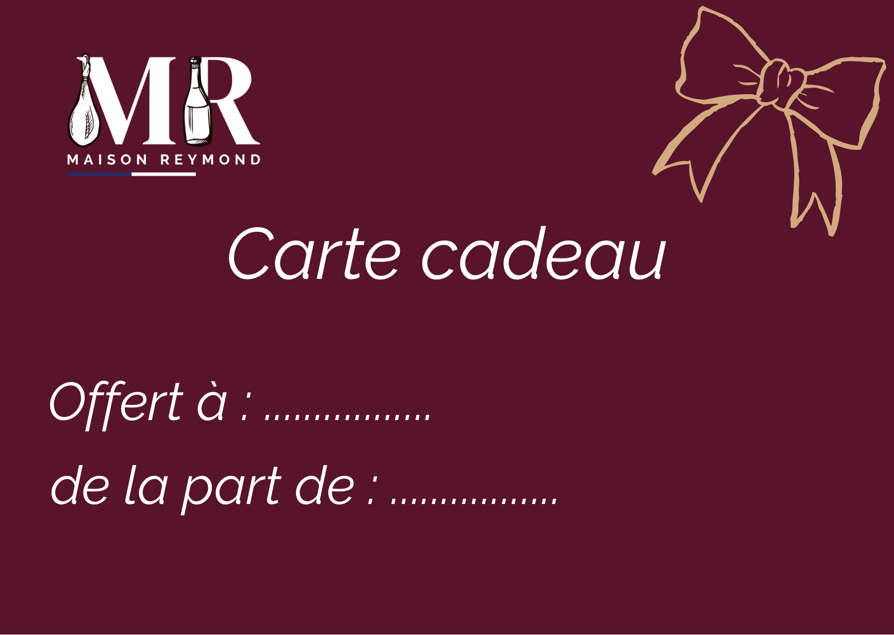 Carte Cadeau Maison Reymond