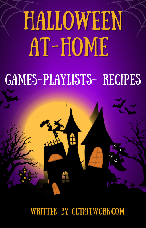 Halloween At-Home Guide - 15 Games- 37 Playlists- 14  Recipes- PDF 26 Pages