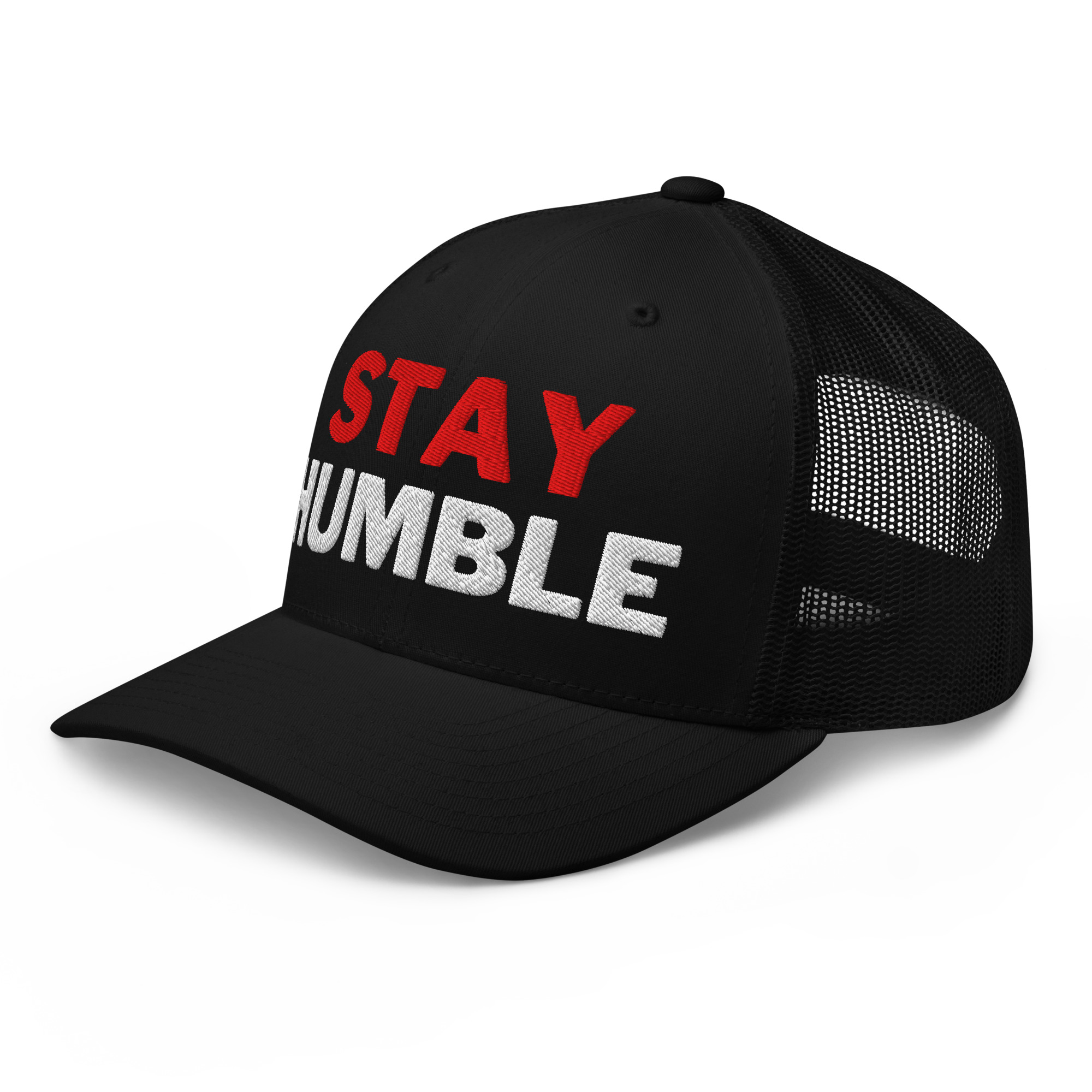 Stay Humble Trucker Hat