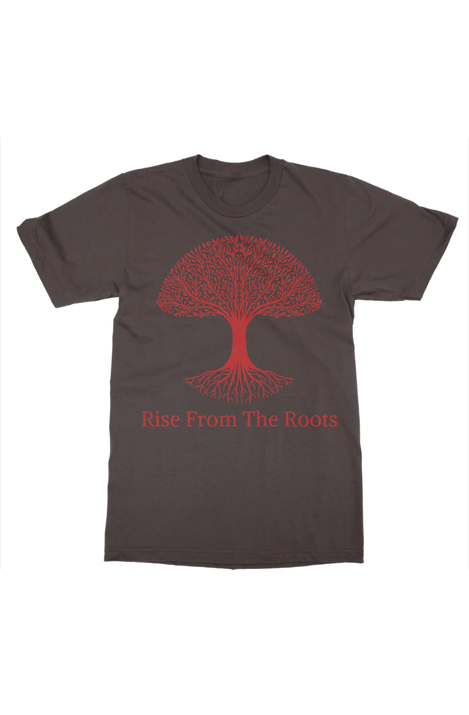 Rise From The Roots T-Shirt