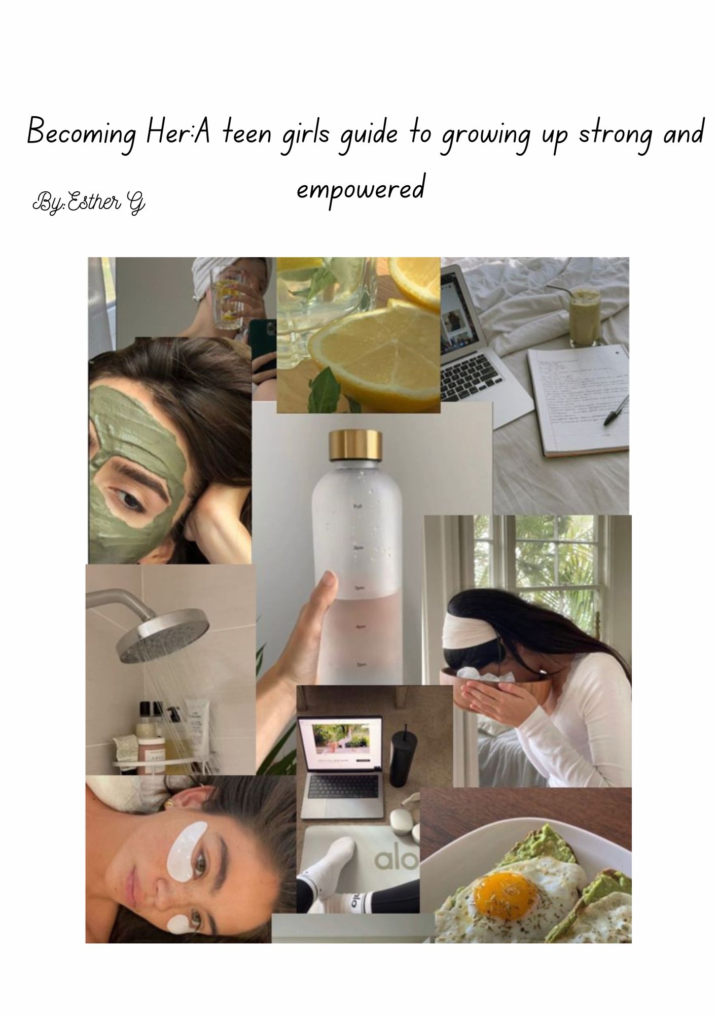 Becoming Her: A Teen Girl's Guide to Growing Up Strong and Empowered