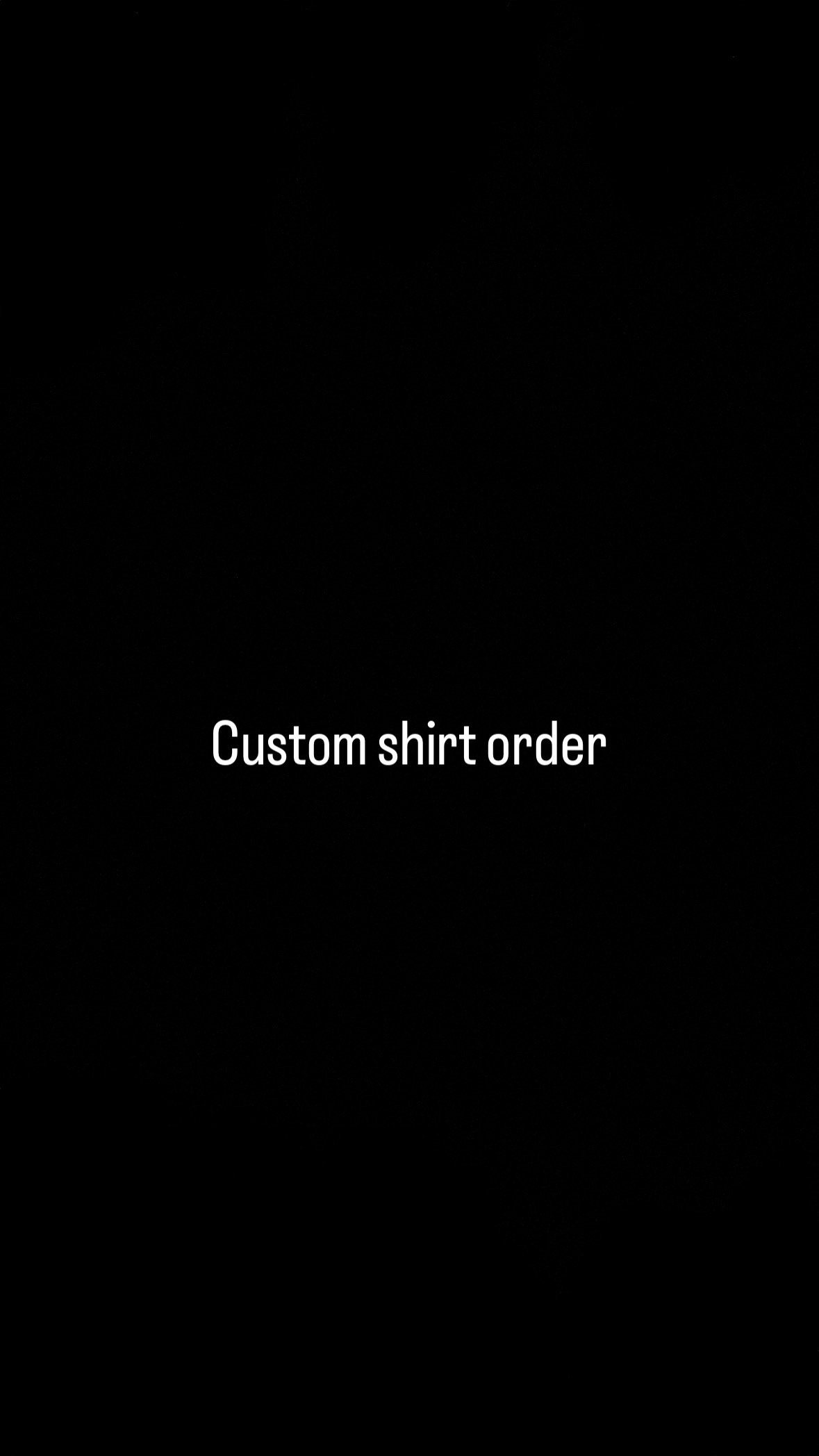Custom Shirt Order