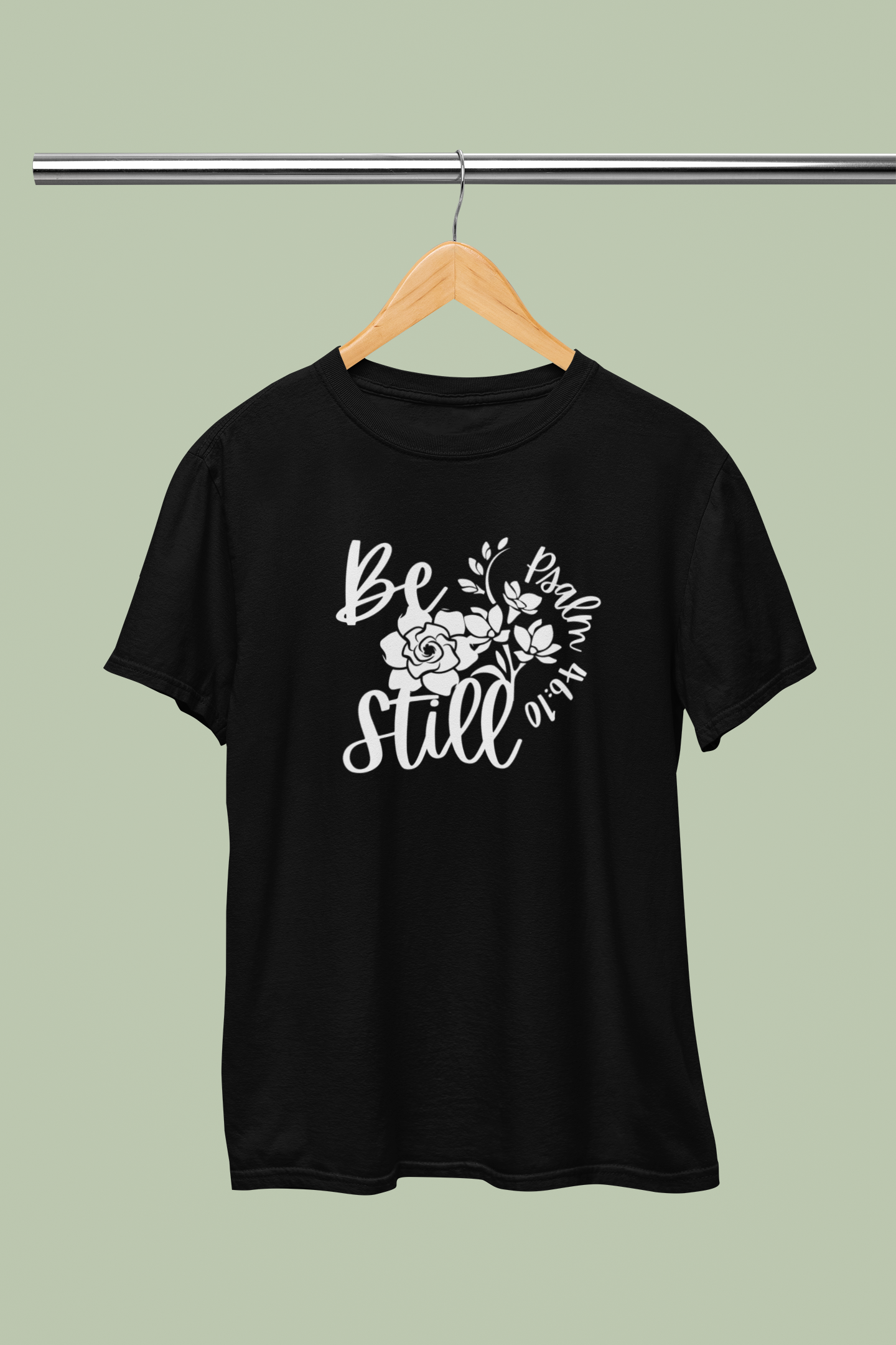 Be Still Floral T-Shirt