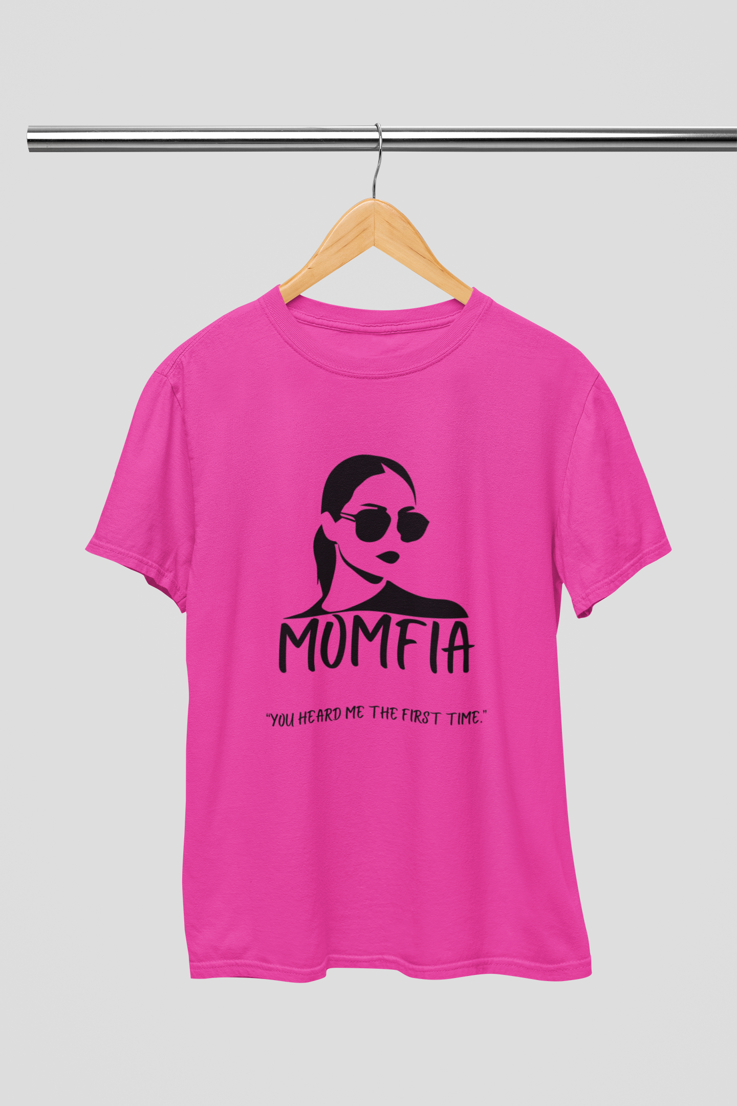 Momfia - 'You heard me the first time' Softstyle T-Shirt for Moms