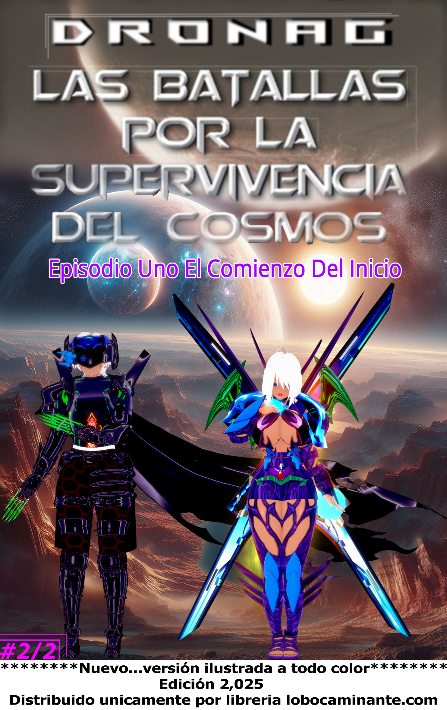 Dronag, Las Batallas Por La Supervivencia Del cosmos Volumen 2/2 en formato PDF a todo color.