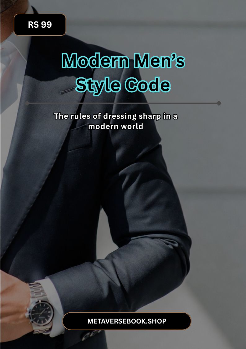 Modern Men’s Style Code