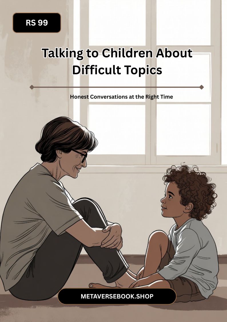 Talking to Children About Difficult Topics