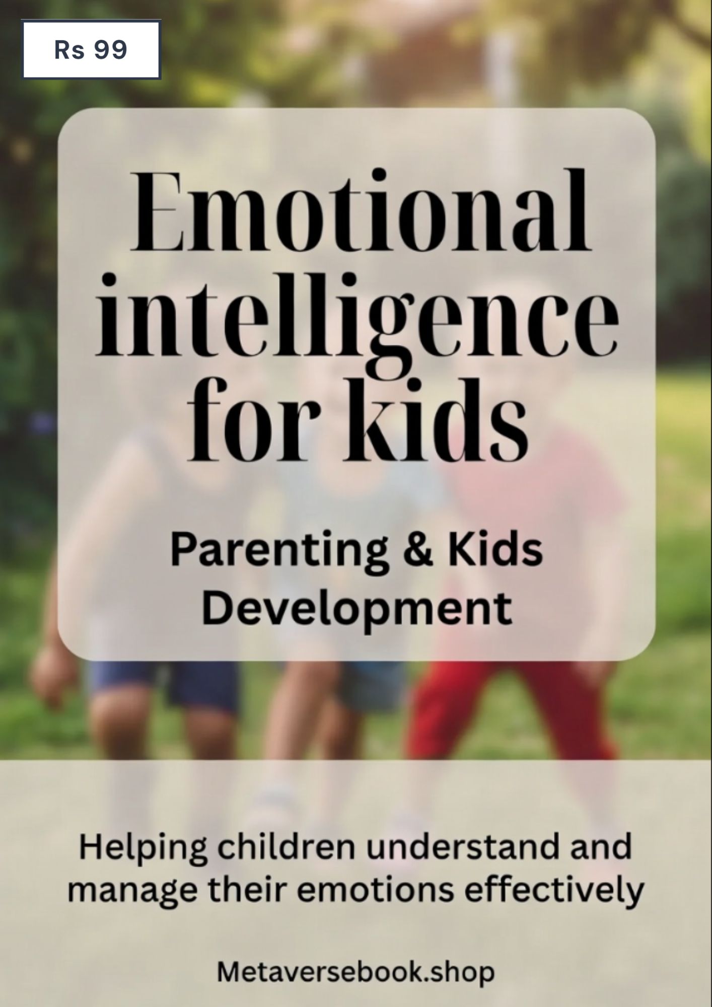 Emotional intelligence for kids
