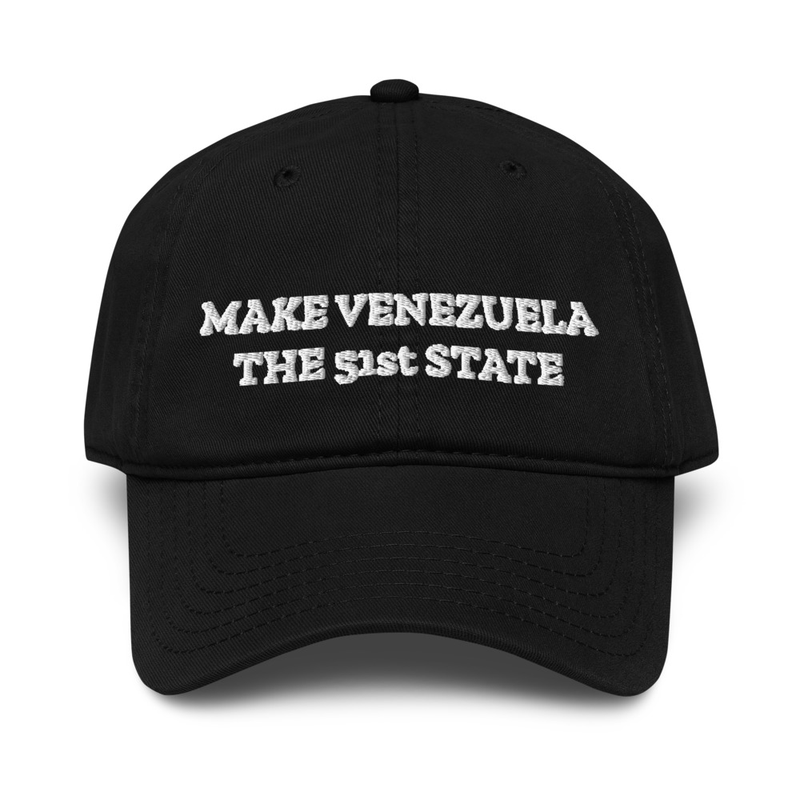 Make Venezuela the 51st State Cap