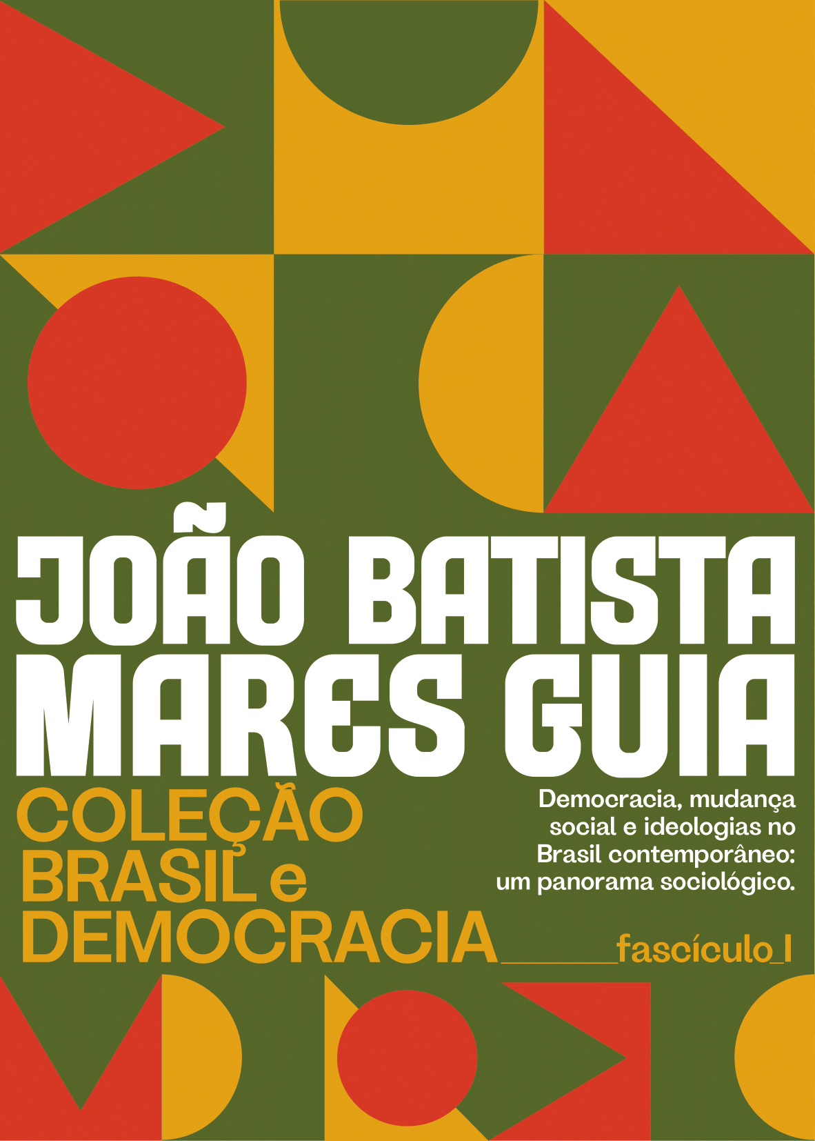 Democracia, mudança social e ideologias no Brasil contemporâneo: um panorama sociológico