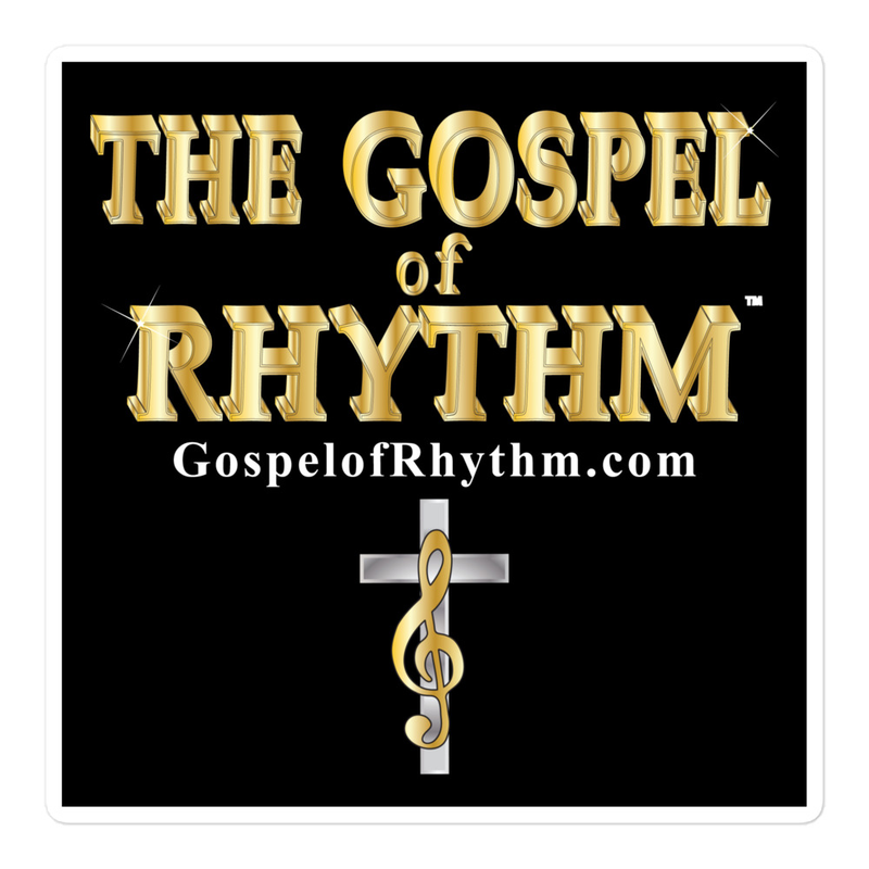 The Gospel of Rhythm Sticker