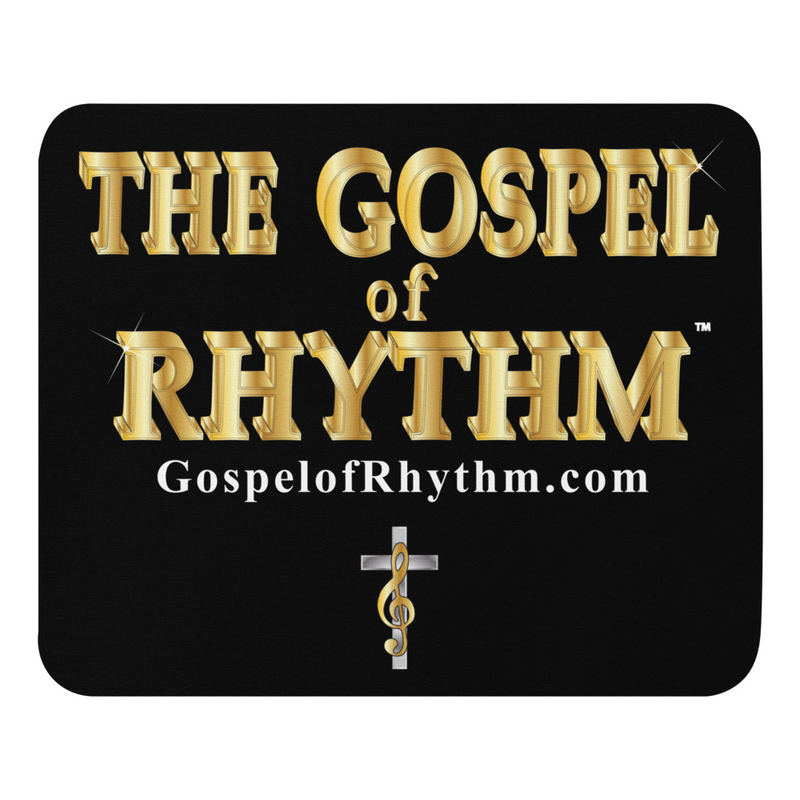 The Gospel of Rhythm Mouse Pad