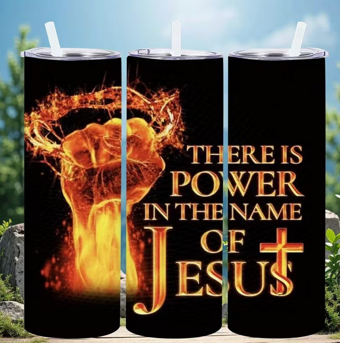20 oz. There is Power in the Name of Jesus Insulated Tumbler