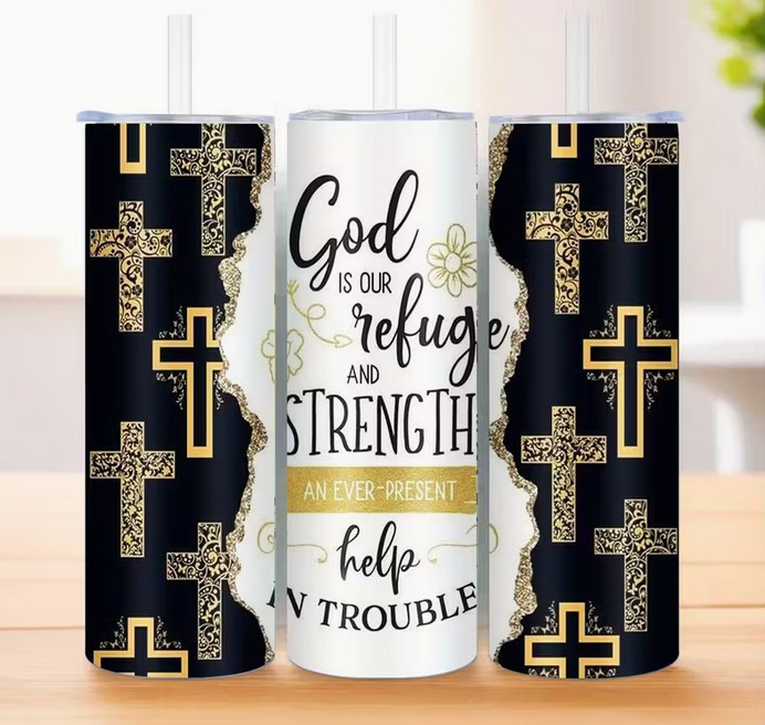 20oz God is Our Refuge and Strength Tumbler