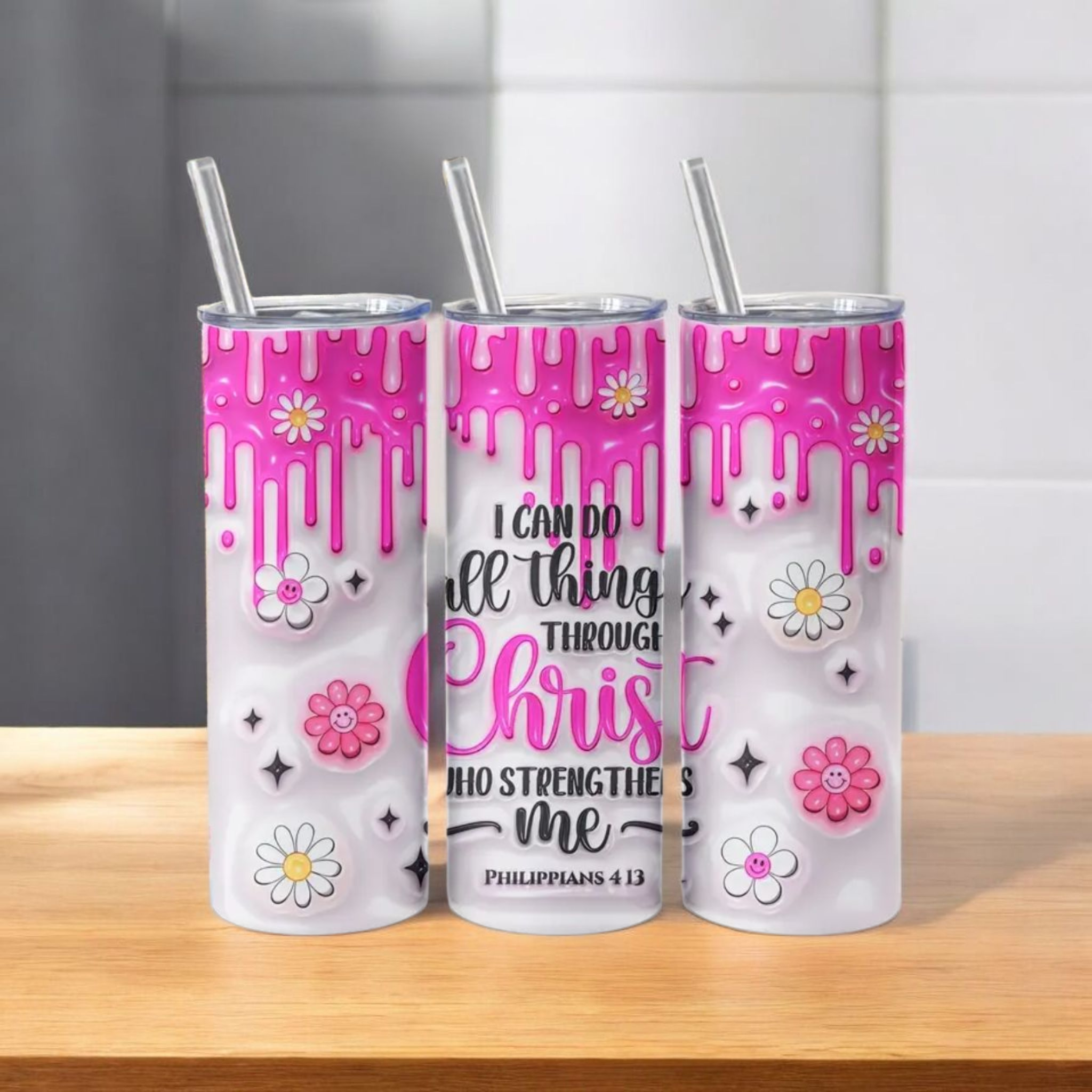 I Can Do All Things Through Christ Who Strengthen Me Tumbler