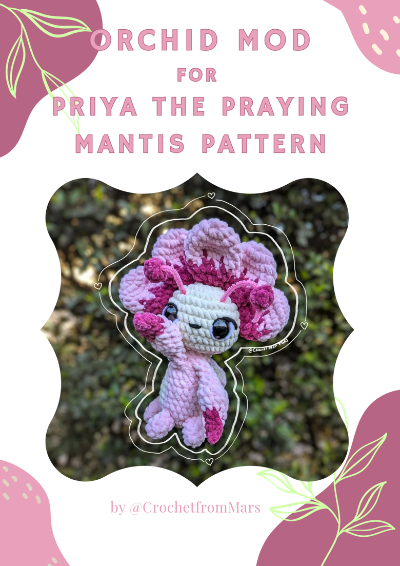 Priya the orchid mantis