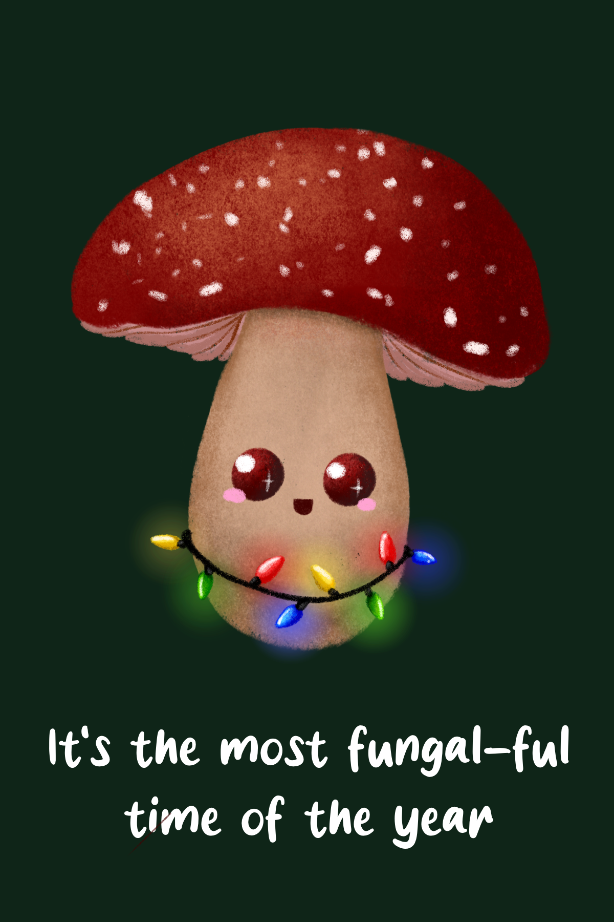 Festive Fungus - 5x7" Greetings Card 