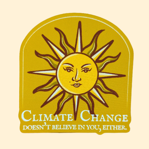 Sassy Climate Change Sticker