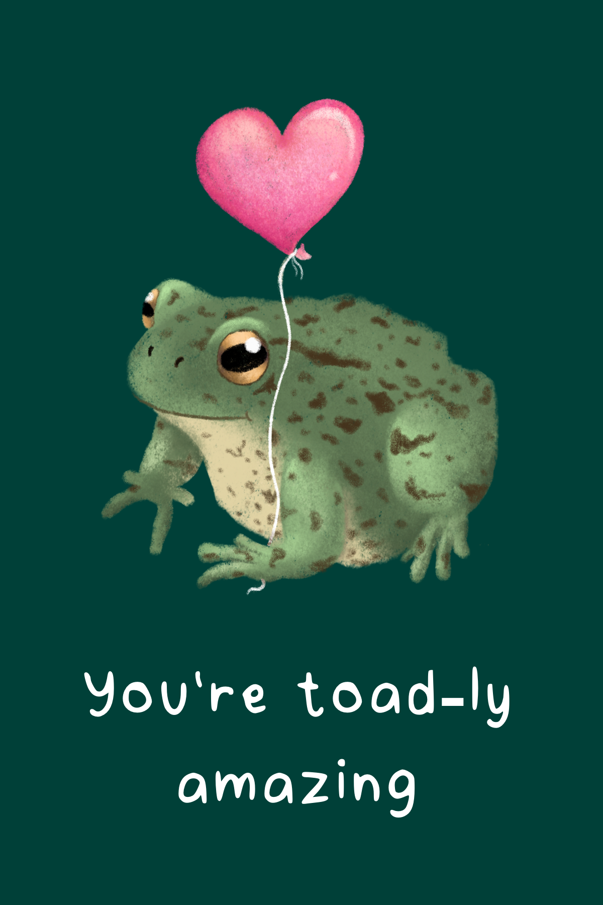 Toadly Amazing - 5x7" Greetings Card 