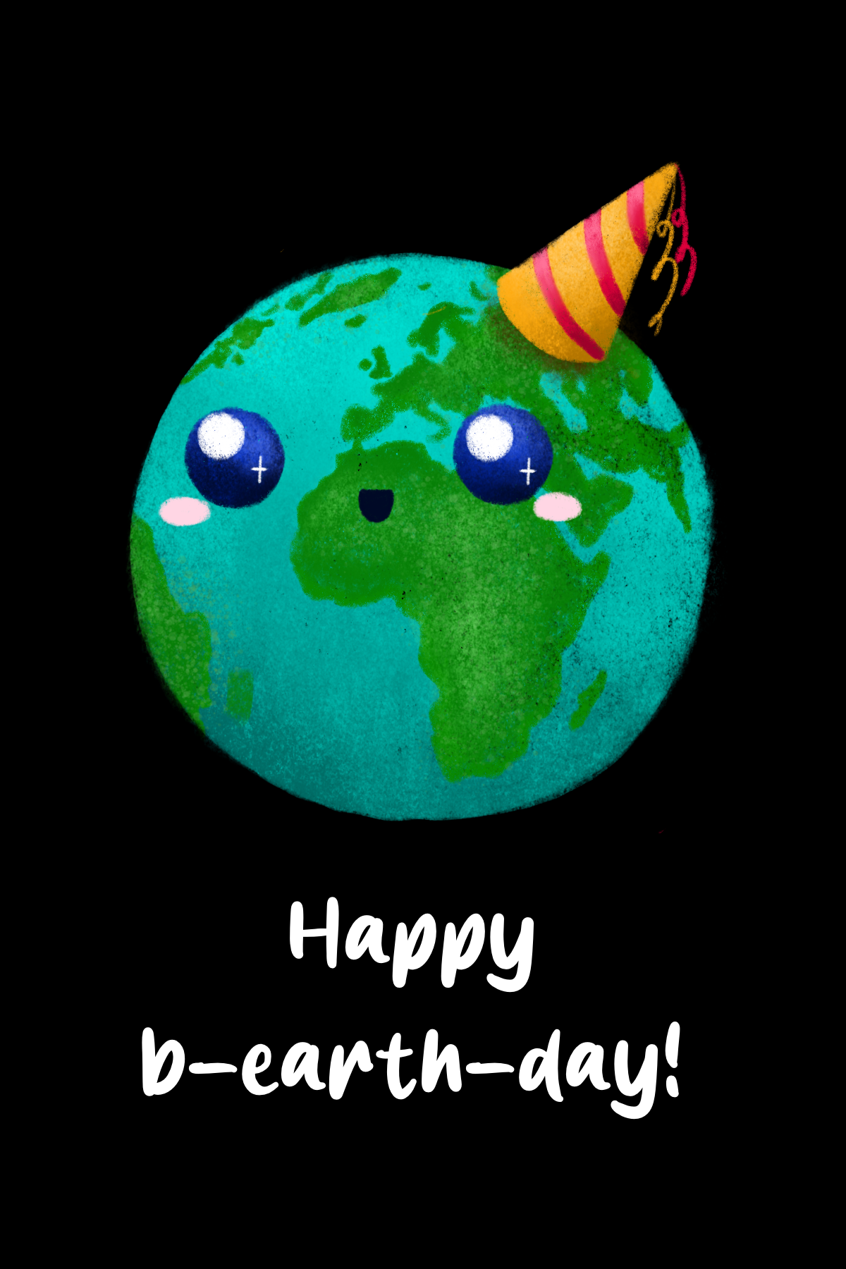 Happy B-earth-day! - 5x7" Greetings Card 