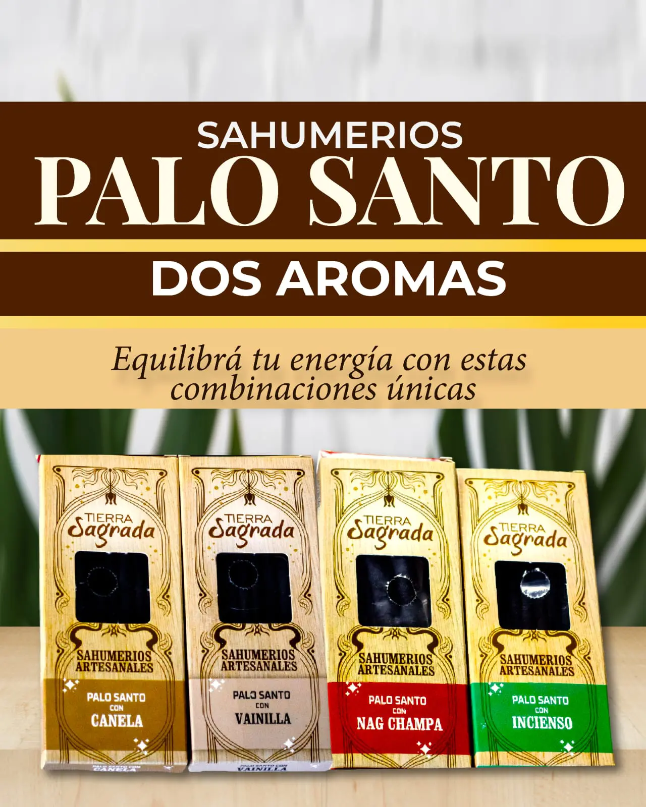 TIERRA SAGRADA LÍNEA PALO SANTO
