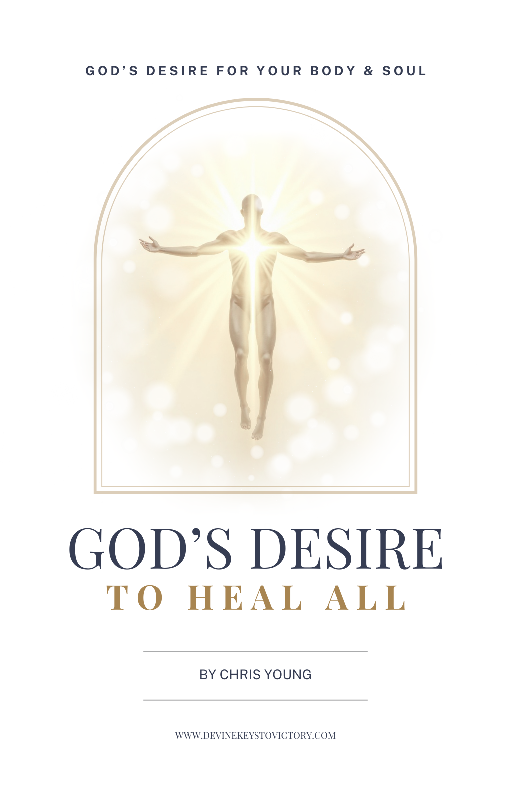 God's Desire to Heal All