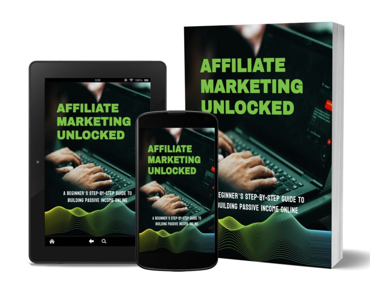 Affiliate Marketing Unlocked